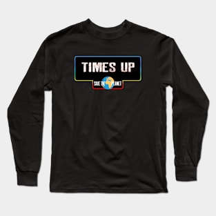 Times up Long Sleeve T-Shirt